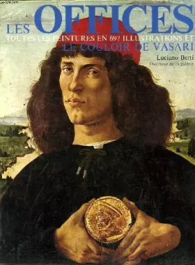 Couverture du produit · LES OFFICES, LE COULOIR DE VASARI