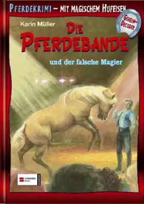 Couverture du produit · Die Pferdebande und der falsche Magier