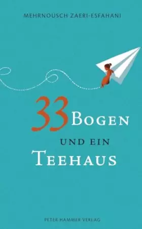 Couverture du produit · 33 Bogen und ein Teehaus