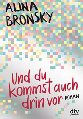Couverture du produit · Und du kommst auch drin vor: Roman