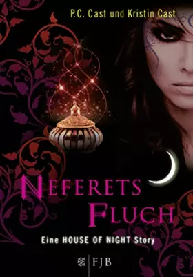 Couverture du produit · Neferets Fluch: Eine House of Night Story