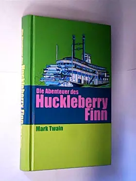 Couverture du produit · Die Abenteuer des Huckleberry Finn