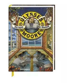 Couverture du produit · Ulysses Moore 04. Die Insel der Masken