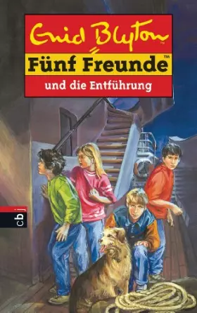 Couverture du produit · Fünf Freunde, Neubearb., Bd.26, Fünf Freunde und die Entführung (Einzelbände, Band 26)