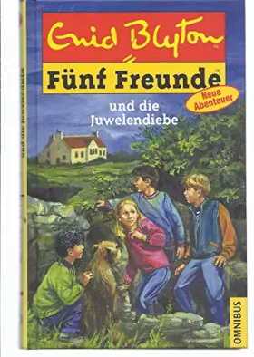 Couverture du produit · Fünf Freunde 24. Fünf Freunde und die Juwelendiebe.