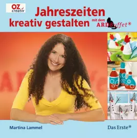 Couverture du produit · Jahreszeiten kreativ gestalten: mit dem ARD-Buffet