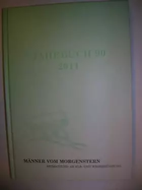 Couverture du produit · Jahrbuch der Männer vom Morgenstern 90 2011: Heimatbund an Elb- und Wesermündung