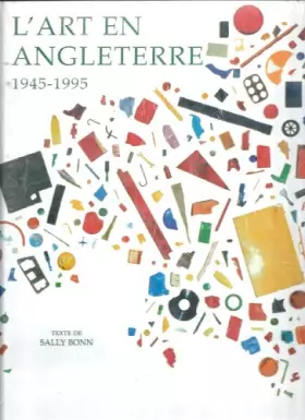 Couverture du produit · L'art en Angleterre, 1945-1995