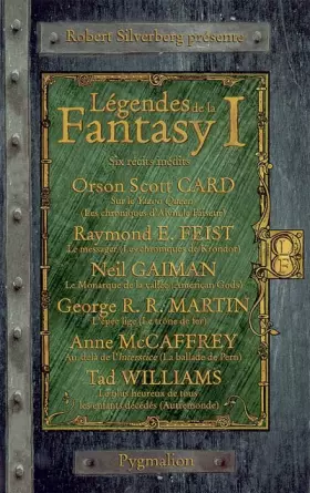 Couverture du produit · Légendes de la Fantasy, Tome 1 : Six récits inédits par les maîtres de la Fantasy moderne