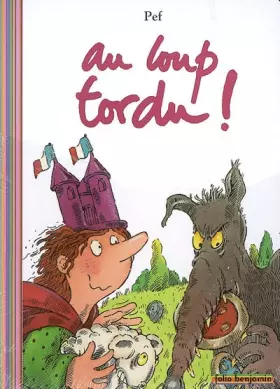 Couverture du produit · Au loup tordu !