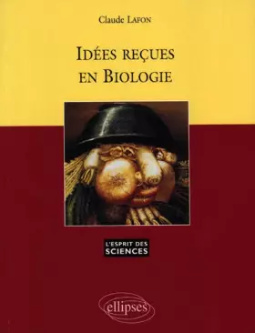 Couverture du produit · Idées reçues en biologie