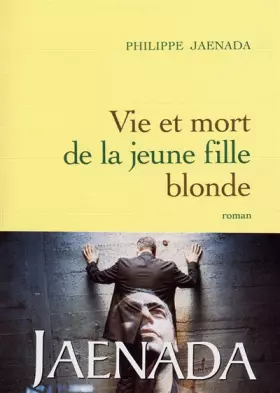 Couverture du produit · Vie et mort de la jeune fille blonde