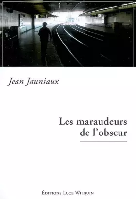 Couverture du produit · Les maraudeurs de l'obscur