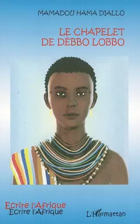 Couverture du produit · Le chapelet de Dèbbo Lobbo