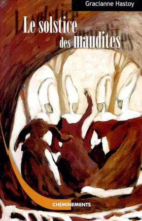 Couverture du produit · Le Solstice des maudites : L'histoire des Sorcières de Zugarramurdi