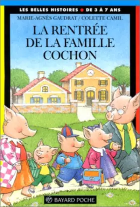 Couverture du produit · La rentrée de la famille Cochon
