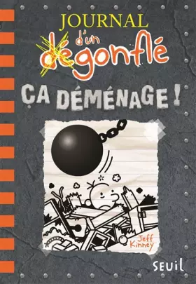 Couverture du produit · Journal d'un dégonflé - tome 14 Ca déménage !