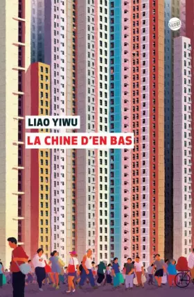 Couverture du produit · La Chine d'en bas