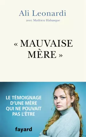 Couverture du produit · "Mauvaise mère"
