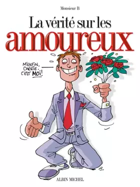 Couverture du produit · La Vérité sur les amoureux