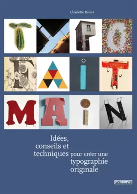 Couverture du produit · Typo fait main. Idées, conseils et techniques pour créer une typographie originale