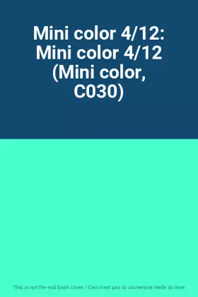 Couverture du produit · Mini color 4/12: Mini color 4/12 (Mini color, C030)
