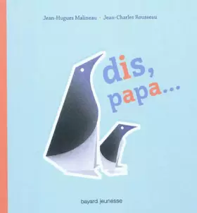 Couverture du produit · Dis, papa...