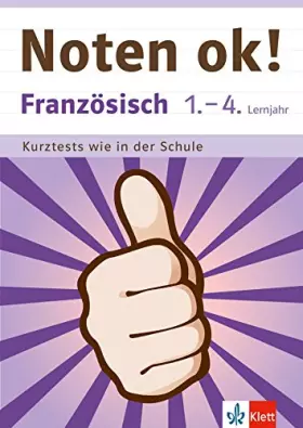 Couverture du produit · Klett Noten ok! Französisch 1.-4. Lernjahr: Kurztests wie in der Schule