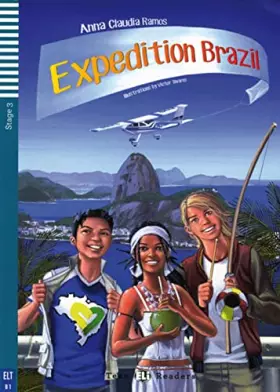 Couverture du produit · Expedition Brazil: Englische Lektüre mit Audio via ELI Link-App für das 3. und 4. Lernjahr. Mit Annotationen und Illustrationen