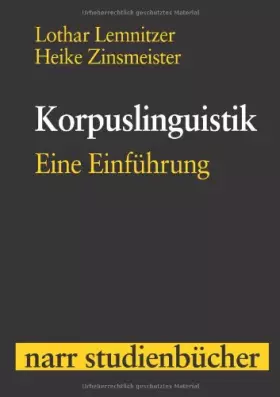 Couverture du produit · Korpuslinguistik: Eine Einführung (Narr Studienbücher): Eine Einführung