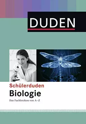 Couverture du produit · Schülerduden Biologie: Das Fachlexikon von A-Z
