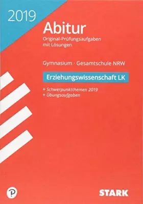 Couverture du produit · Abiturprüfung Nordrhein-Westfalen 2019- Erziehungswissenschaft LK