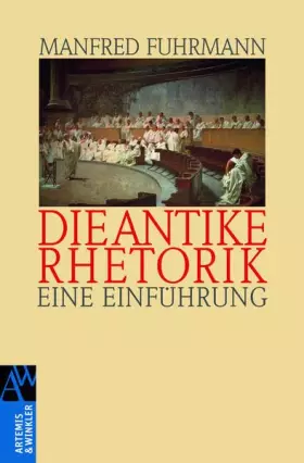 Couverture du produit · Die antike Rhetorik