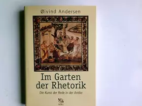 Couverture du produit · Im Garten der Rhetorik: Die Kunst der Rede in der Antike