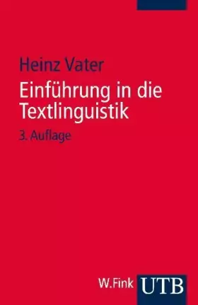 Couverture du produit · Einführung in die Textlinguistik: Struktur, Thema und Referenz in Texten