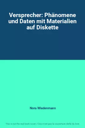 Couverture du produit · Versprecher: Phänomene und Daten mit Materialien auf Diskette