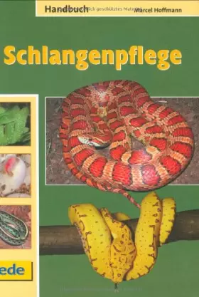 Couverture du produit · Handbuch Schlangenpflege