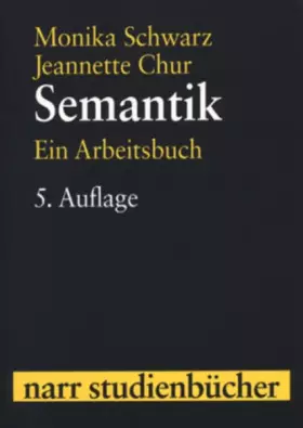 Couverture du produit · Semantik (Narr Studienbücher): Ein Arbeitsbuch
