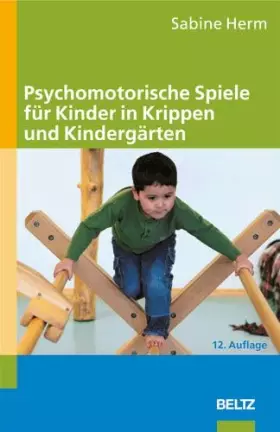 Couverture du produit · Psychomotorische Spiele für Kinder in Krippen und Kindergärten