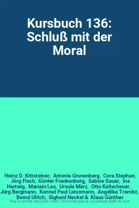 Couverture du produit · Kursbuch 136: Schluß mit der Moral