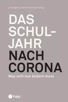 Couverture du produit · Das Schuljahr nach Corona: Was sich nun ändern muss