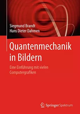 Couverture du produit · Quantenmechanik in Bildern: Eine Einführung mit vielen Computergrafiken