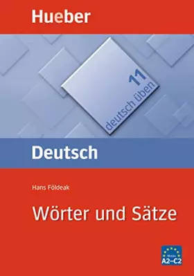 Couverture du produit · Deutsch üben, neue Rechtschreibung, Neubearbeitung, Bd.11, Wörter und Sätze: Bd 11