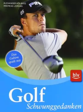 Couverture du produit · Golf - Schwunggedanken: Das Gehirn spielt mit