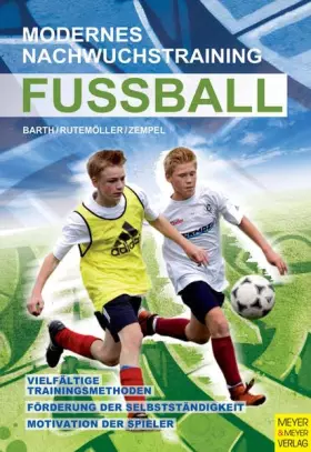 Couverture du produit · Fußball - Modernes Nachwuchstraining