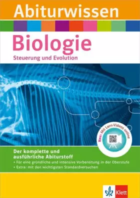 Couverture du produit · Klett Abiturwissen Biologie, Steuerung und Evolution: für Oberstufe und Abitur, mit Lern-Video online