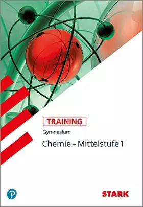 Couverture du produit · STARK Training Gymnasium - Chemie Mittelstufe Band 1