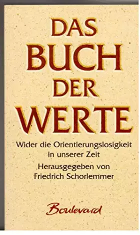 Couverture du produit · Das Buch der Werte.Wider die Orientierungslosigkeit in unserer Zeit