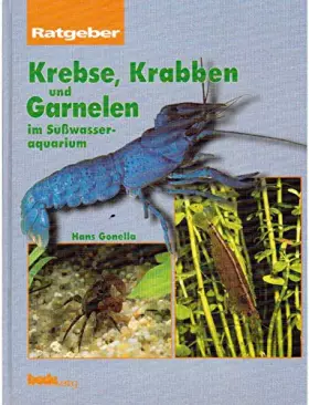 Couverture du produit · Krebse, Krabben und Garnelen im Süßwasseraquarium, Ratgeber
