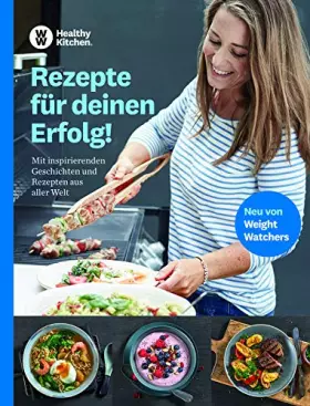 Couverture du produit · WW - Rezepte für deinen Erfolg: Mit inspirierenden Geschichten und Rezepten aus aller Welt